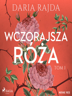 cover image of Wczorajsza róża
